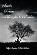 Smiles Poems…Thoughts to Ponder