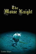 The Mouse Knight