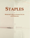 Staples: Webster s Quotations, Facts and Phrases