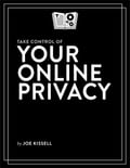 Take Control of Your Online Privacy
