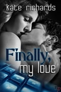 Finally, My Love