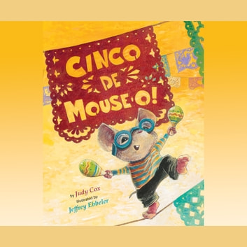 Cinco de Mouse-O! (Audio)