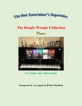 "The Boogie Woogie Collection" for Piano-Volume 1"