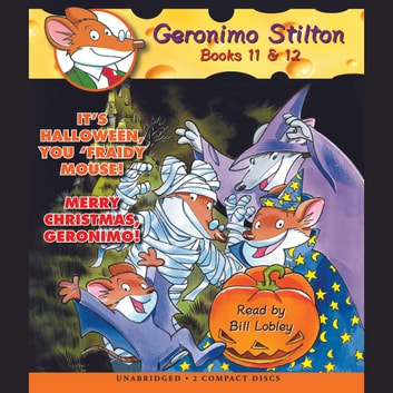 Geronimo Stilton Books #11: It's Halloween, You 'Fraidy Mouse! & #12: Merry Christmas, Geronimo!