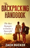 The Backpacking Handbook