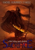 Sacrifice (A Fated Fantasy Quest Adventure)