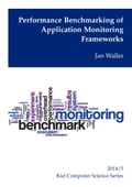Performance Benchmarking of Application Monitoring Frameworks
