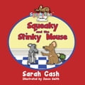 Squeaky and the Stinky Mouse