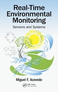 Real-Time Environmental Monitoring: Sensors and Systems