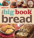 Betty Crocker The Big Book of Bread