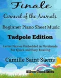 Finale Carnival of the Animals Beginner Piano Sheet Music Tadpole Edition