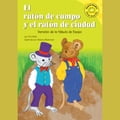 raton de campo y el raton de ciudad, El