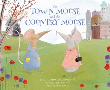The Town Mouse and the Country Mouse