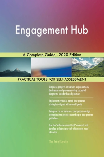 Engagement Hub A Complete Guide - 2020 Edition
