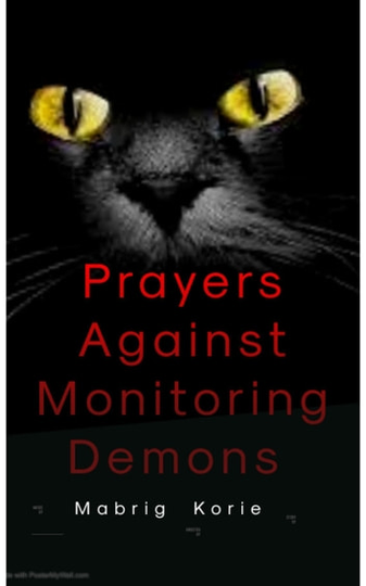 Prayers Against Monitoring Demons