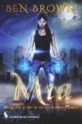 Mia: Books One & Two in The Mia DeWinter Series