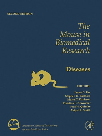 The Mouse in Biomedical Research: Normative Biology, Husbandry, and Models