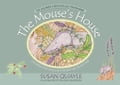 The Mouse's House: Children's Reflexology for Bedtime or Anytime