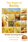 The Magic of Barley