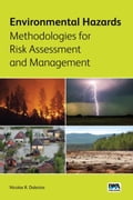 Environmental Hazards Methodologies for Risk Assessment and Management