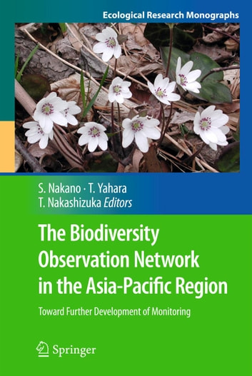 The Biodiversity Observation Network in the Asia-Pacific Region: Toward Further Development of Monitoring