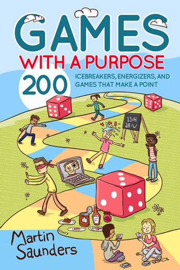 Games with a Purpose: 200 icebreakers, energizers, and games for youth groups