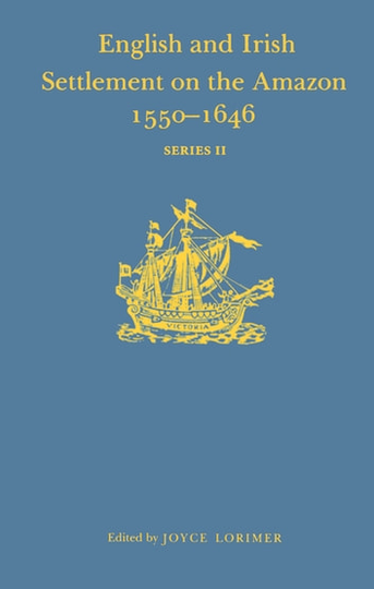 English and Irish Settlement on the River Amazon, 1550-1646