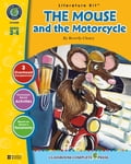 The Mouse and the Motorcycle - Literature Kit Gr. 3-4