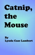 Catnip, the Mouse