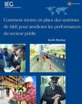 Comment Mettre En Place Des Systemes de S & e Pour Ameliorer Les Performances Du Secteur Public