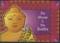 The Mouse & the Buddha