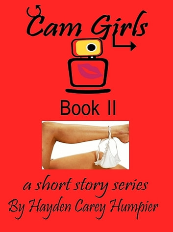 Cam Girls-Book II