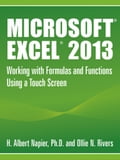 Microsoft® Excel® 2013: Working with Formulas and Functions Using a Touch Screen