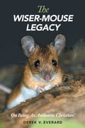The Wiser-Mouse Legacy