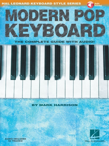 Modern Pop Keyboard: Hal Leonard Keyboard Style Series