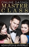 Online Dating Master Class