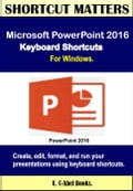 Microsoft PowerPoint 2016 Keyboard Shortcuts For Windows