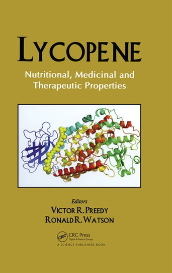Lycopene: Nutritional, Medicinal and Therapeutic Properties
