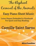 The Elephant Carnival of the Animals Easy Piano Sheet Music