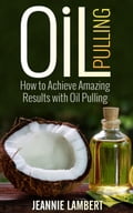 Oil Pulling