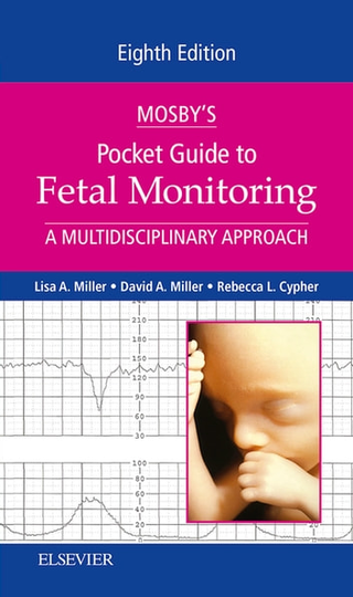 Mosby's Pocket Guide to Fetal Monitoring - E-Book: A Multidisciplinary Approach