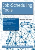 Job-Scheduling Tools: What you Need to Know For IT Operations Management