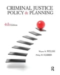 Criminal Justice Policy and Planning