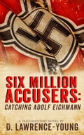 Six Million Accusers
