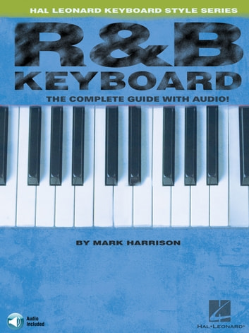 R & B Keyboard: Hal Leonard Keyboard Style Series