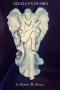 Angels Unawares