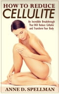How to Reduce Cellulite