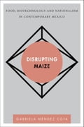 Disrupting Maize