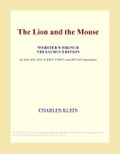 The Lion and the Mouse (Webster's French Thesaurus Edition)