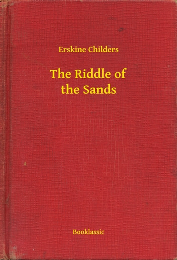 The Riddle of the Sands